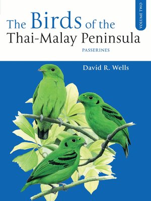 cover image of The Birds of the Thai-Malay Peninsula Volume 2
